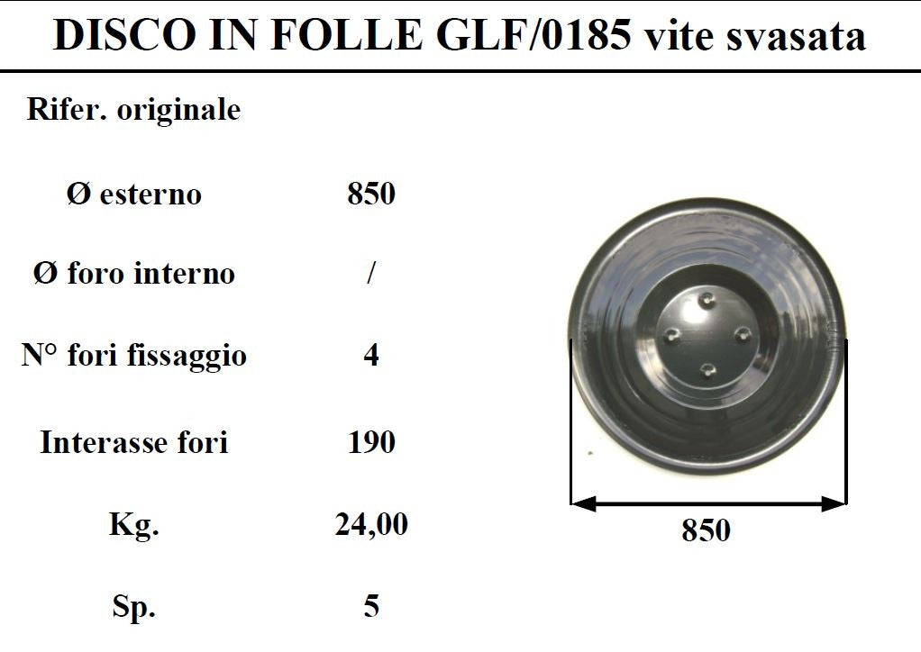 Disco folle galfre' 185 4 fori svasati (tipo vecchio)
