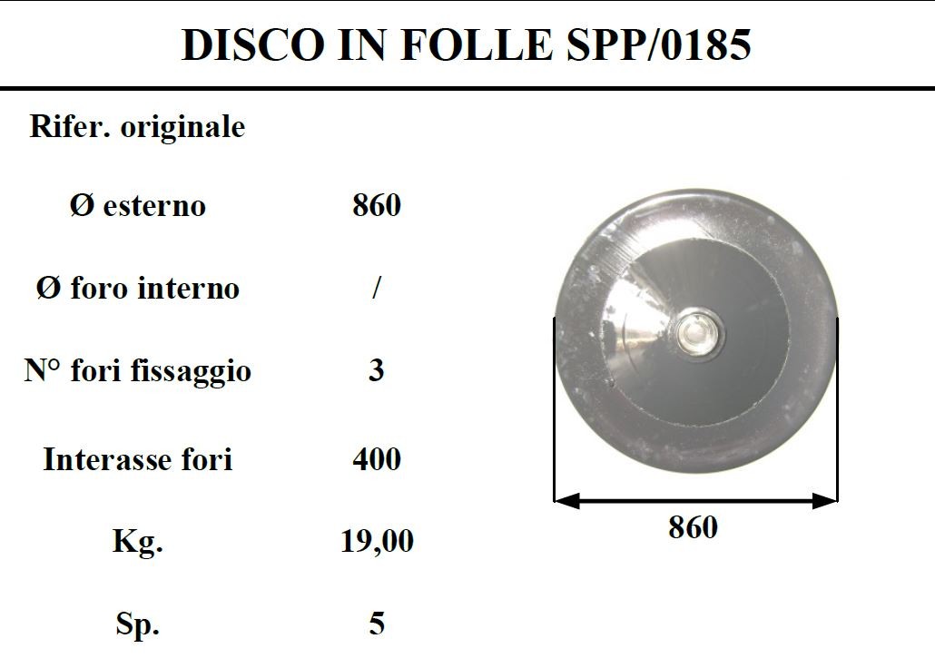 Disco folle Supertino 185