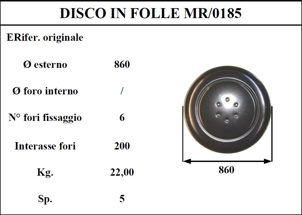 Disco folle morra 185