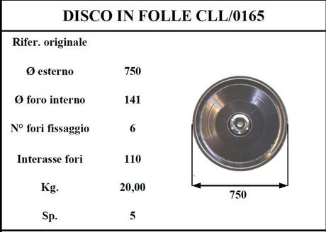 Disco folle claass 165 D.750